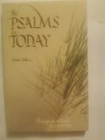 The Psalms for Today: Praying an old book in a new way 0895057581 Book Cover