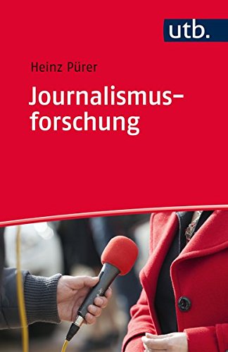 Journalismusforschung Journalismusforschung