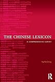 The Chinese Lexicon: A Comprehensive Survey