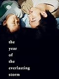 The Year of the Everlasting Storm