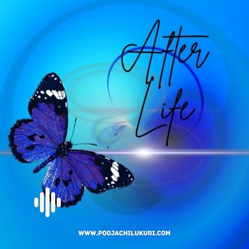 The After Life Podcast Podcast Por Pooja Chilukuri arte de portada