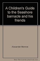 A Children's Guide to the Seashore barnacle and his friends B0010Y6Y4Q Book Cover