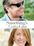 Something's Gotta Give