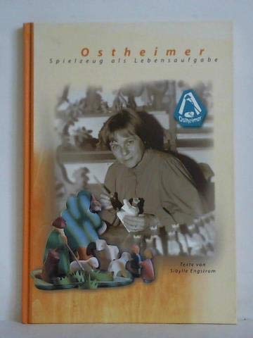 Preisvergleich Produktbild Ostheimer. Spielzeug als Lebensaufgabe