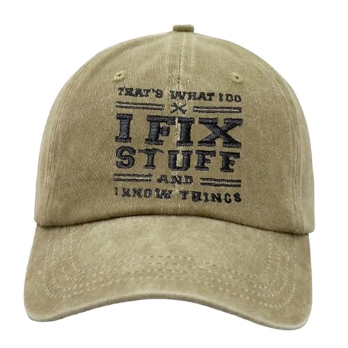Mens I Fix Stuff & I Know Things Baseball Cap for Handymen Gear Heads & Tech Lovers (Khaki)