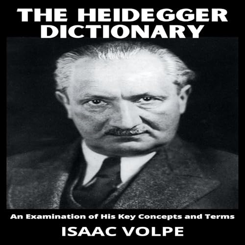 The Heidegger Dictionary Audiolibro Por Isaac Volpe arte de portada