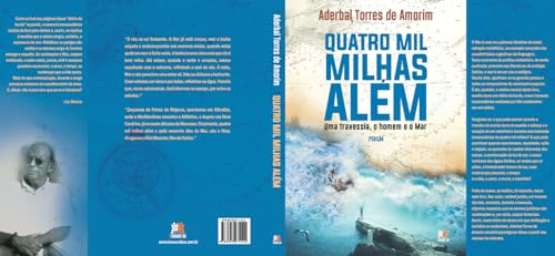 Quatro mil milhas além: Uma travessia, o homem e o Mar