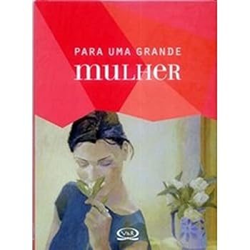 Paperback Para Uma Grande Mulher - Coleção Classica [Portuguese_Brazilian] Book