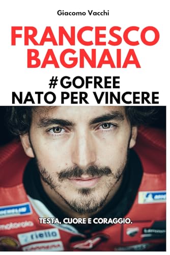 GOFREE NATO PER VINCERE: Testa, cuore e coraggio.