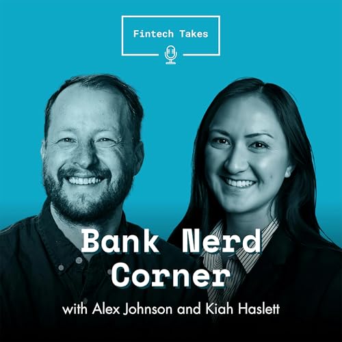 『Bank Nerd Corner: CFPB’s Flip, Crypto’s Endgame, and The Erebor Backdoor』のカバーアート