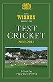 Wisden Book of Test Cricket 2009 - 2014