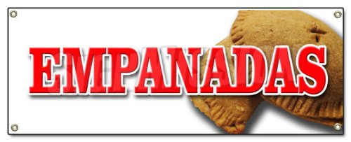 EMPANADAS BANNER SIGN latin restaurant food meat chicken hot pocket