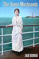 The Stone Mushroom 1495272532 Book Cover