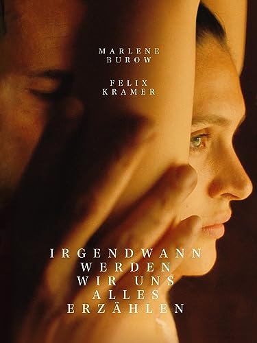 Irgendwann werden wir uns alles erzählen