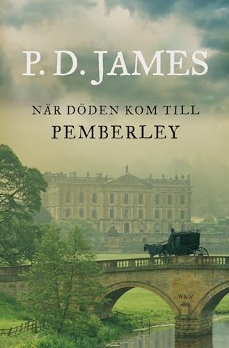 N?r d?den kom till Pemberley 9146222081 Book Cover
