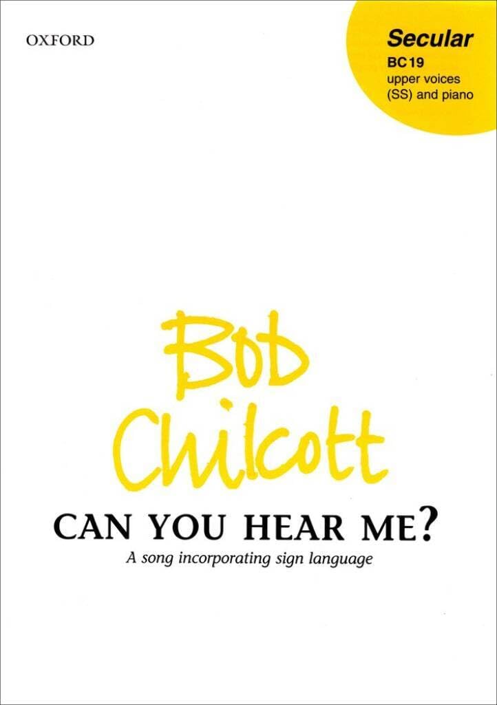 Can you hear me?: Vocal score
