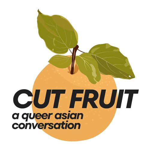 『The Cut Fruit Podcast』のカバーアート