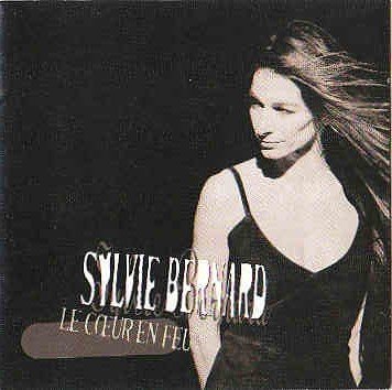 Le coeur en feu - CD - 1997 [Audio CD] SYLVIE BERNARD