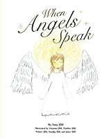 When Angels Speak 195256655X Book Cover