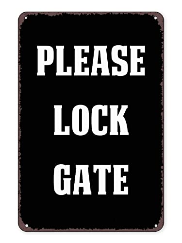8x12�C���` �x�� �u���L�Ŕ� Please Lock Gate Sign �v���p�e�B�Z�[�t�e�B�[�A���[�g ���^���T�C�� �X�g���[�g�T�C�� �z�[���J�t�F�o�[�p