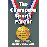 The Champion Sports Parent