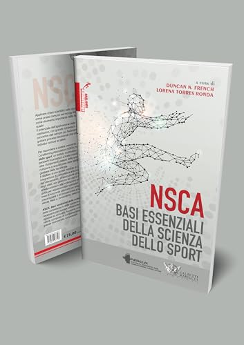 NSCA. Basi Essenziali della Scienza dello Sport