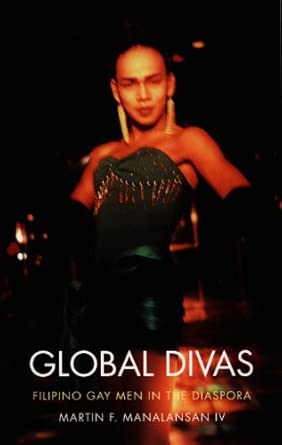 Global Divas: Filipino Gay Men in the Diaspora book cover