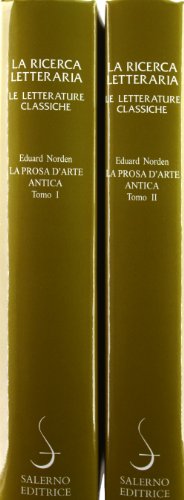 Formato: Libro La prosa d\'arte antica. Dal VI secolo a. C. all\'età della rinascenza