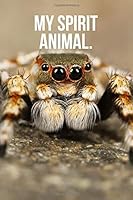 Algopix Similar Product 7 - My Spirit Animal: Jumping Spider Journal