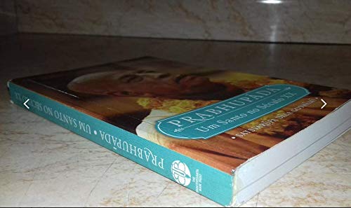 Prabhupada: um Santo no Século XX