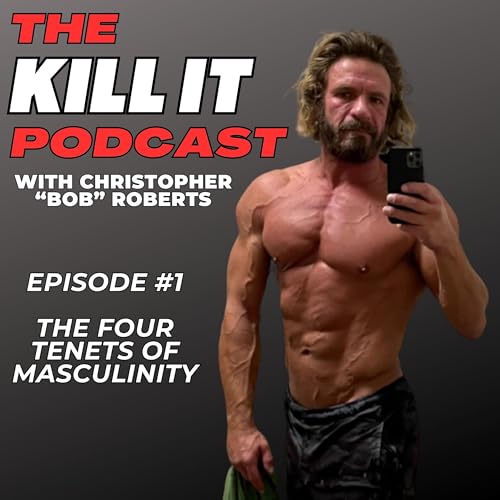The Four Tenets of TRUE Masculinity