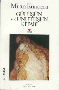 Gulusun ve Unutusun Kitabi [Turkish] 9755102019 Book Cover