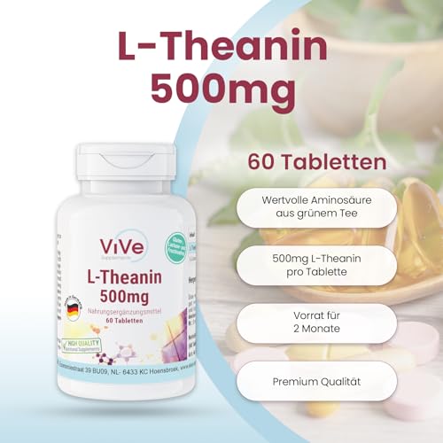 L-Theanin 500mg Tabletten - 60 Tabletten - Hochdosiert - Vegan | Qualität aus Deutschland von ViVe Supplements