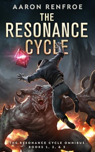 Cover of The Resonance Cycle Omnibus: Books 1-3