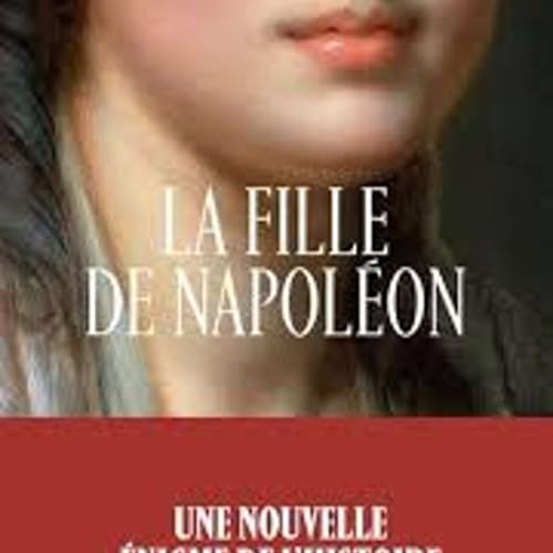 『LA FILLE ET NAPOLEON et PRISONNIER DU REVE ECARLATE』のカバーアート