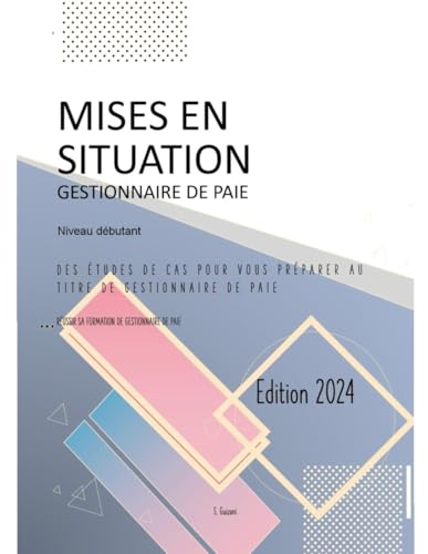 Mises en situation Gestionnaire de paie