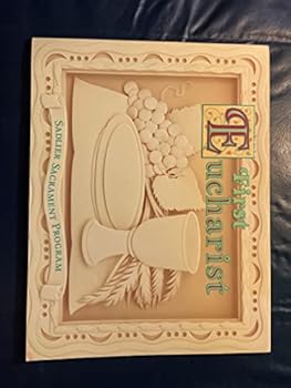 Paperback First Eucharist (Sadlier Sacrements Program) Book
