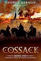 Cossack: A Historical Novel of Courage and Survival B0D5QXW5TK Book Cover