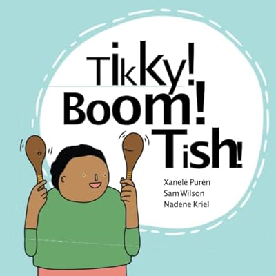 Tikky! Boom! Tish!