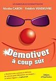 Démotiver à coup sûr: Les embrouilles de Démotivator
