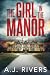 The Girl in the Manor (Emma Griffin FBI Mystery)