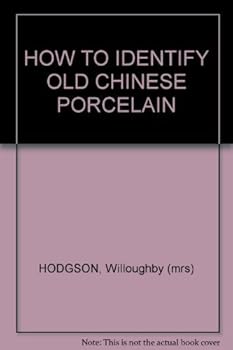 Hardcover How to identify old Chinese porcelain Book