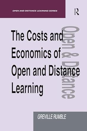 The Costs and Economics of Open and Distance Learning book cover