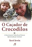 O Caçador de Crocodilos (Portuguese Edition)