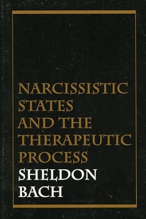 Narcissistic States and the Therapeutic Process book cover