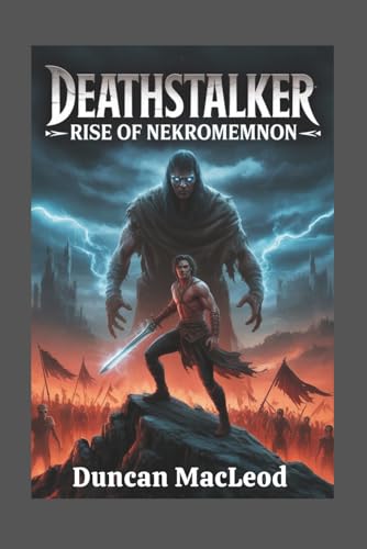 Deathstalker: Rise of Nekromemnon: An In Depth Review of the 2025 Sword and Sorcery Reboot