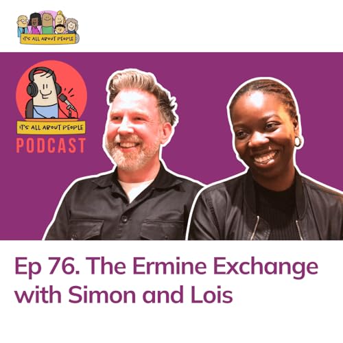 Ep 76. The Ermine Exchange with Simon and Lois Podcast Por  arte de portada