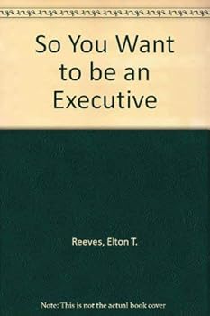 Paperback So you want to be an executive! Book