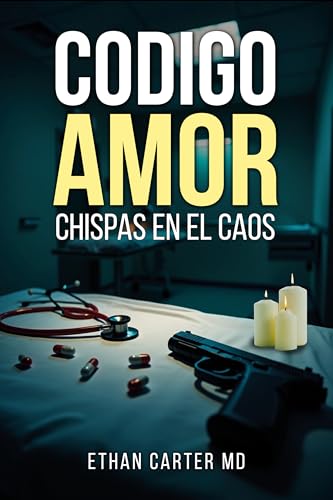 Codigo Amor: Chispas en el Caos