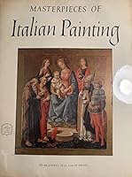 Masterpieces of Italian painting (An Abrams art book) B0007EOPA0 Book Cover